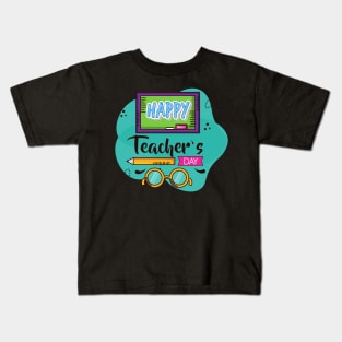 Happy Teacher's Day Kids T-Shirt